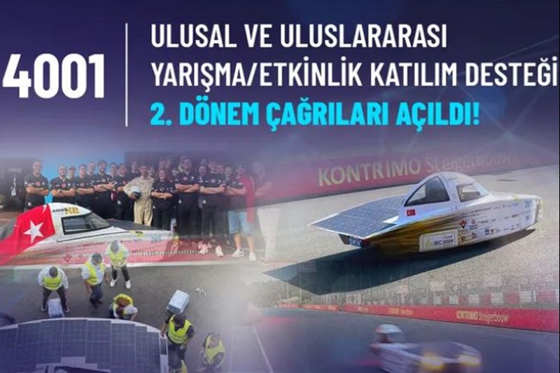 4001 ULUSAL VE ULUSLARARASI YARIŞMA/ETKİNLİK KATILIM DESTEĞİ 2. DÖNEM ÇAĞRILARI AÇILDI! 4001 ULUSAL VE ULUSLARARASI YARIŞMA/ETKİNLİK KATILIM DESTEĞİ 2. DÖNEM ÇAĞRILARI AÇILDI!