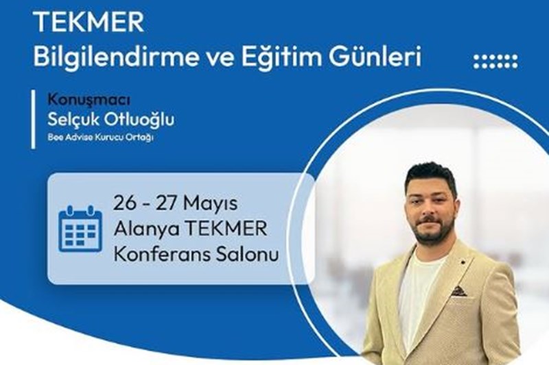 TEKMER BİLGİLENDİRME VE EĞİTİM GÜNLERİ TEKMER BİLGİLENDİRME VE EĞİTİM GÜNLERİ